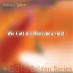 Wie Gott die Menschen sieht